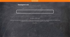 Desktop Screenshot of humangames.com